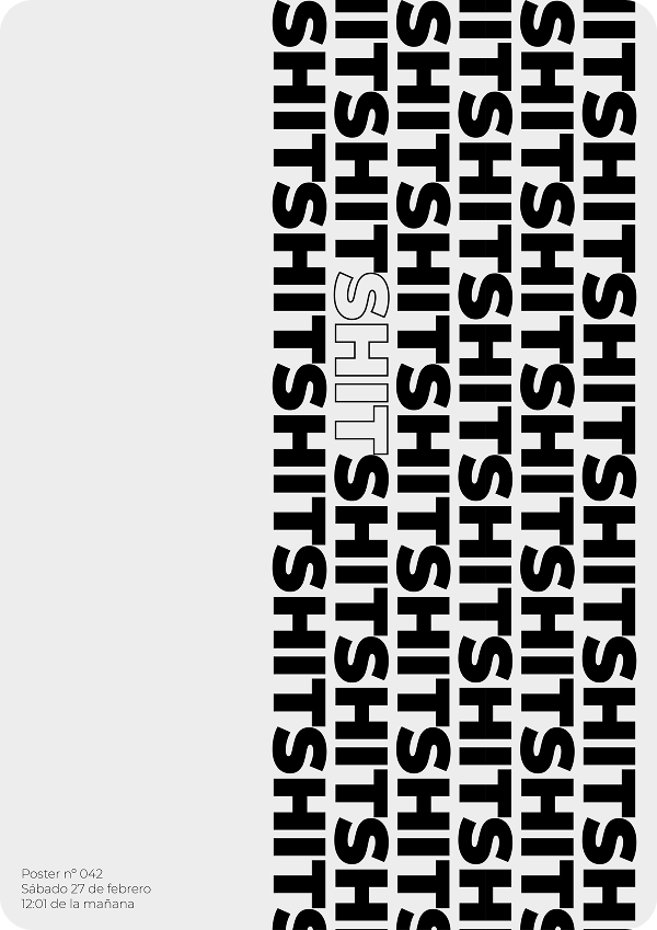 Poster tipográfico 042: Shit shit shit